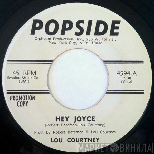  Lou Courtney  - Hey Joyce