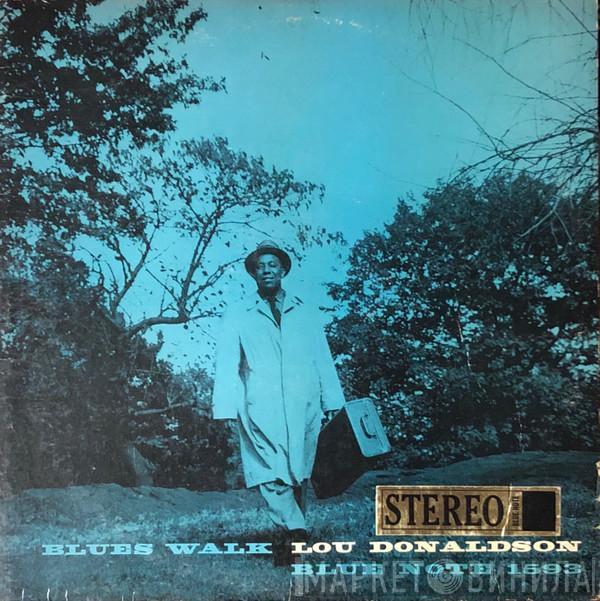  Lou Donaldson  - Blues Walk