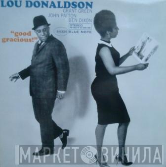 Lou Donaldson - Good Gracious!
