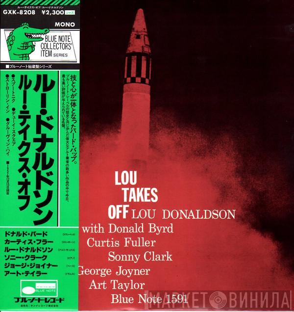  Lou Donaldson  - Lou Takes Off