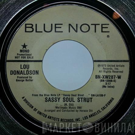 Lou Donaldson - Sassy Soul Strut / Pillow Talk