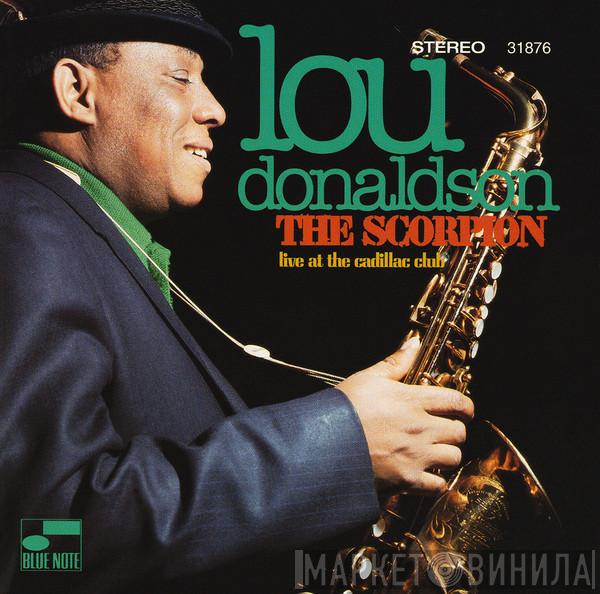  Lou Donaldson  - The Scorpion (Live At The Cadillac Club)