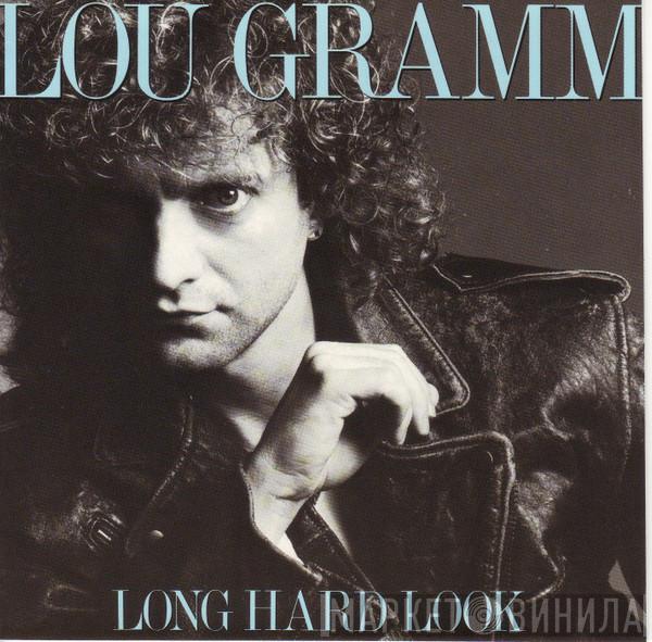  Lou Gramm  - Long Hard Look