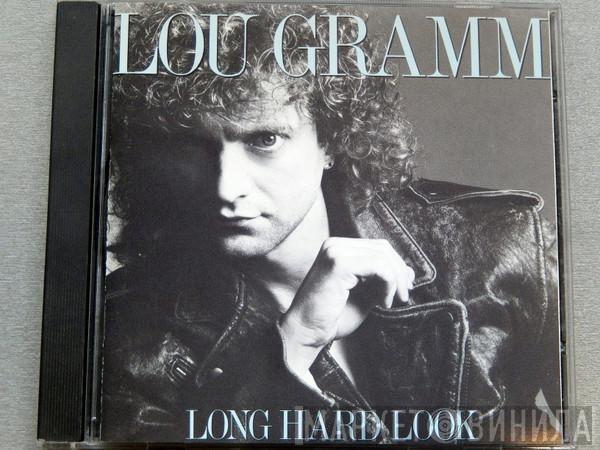  Lou Gramm  - Long Hard Look