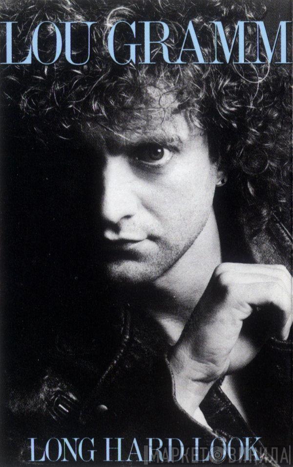  Lou Gramm  - Long Hard Look