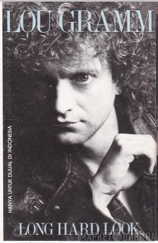  Lou Gramm  - Long Hard Look