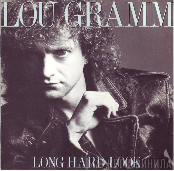  Lou Gramm  - Long Hard Look