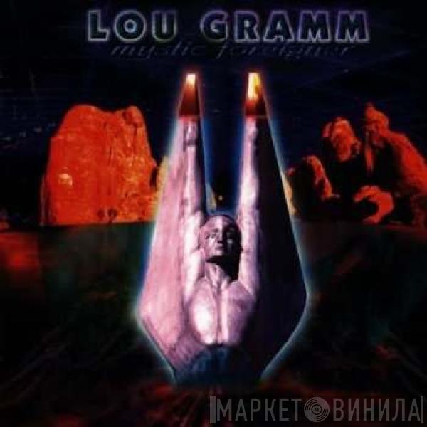 Lou Gramm - Mystic Foreigner