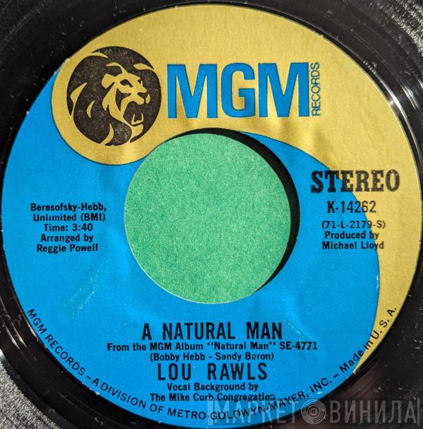 Lou Rawls - A Natural Man / You Can't Hold On