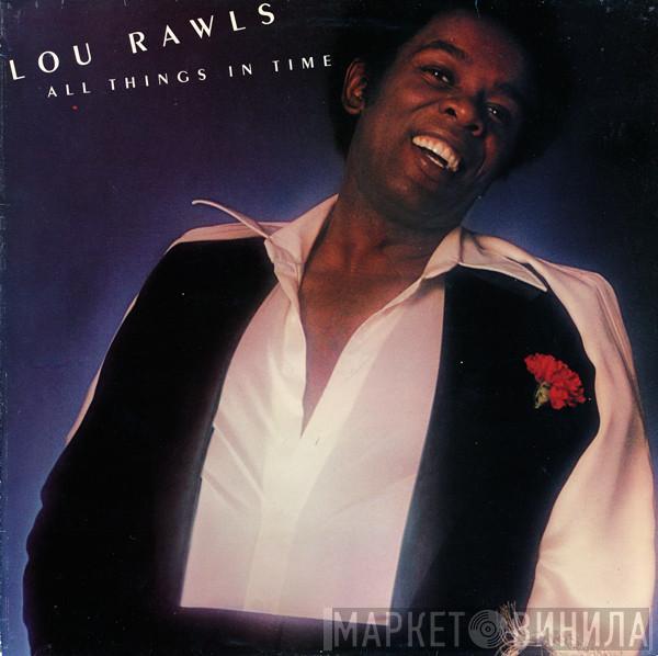  Lou Rawls  - All Things In Time