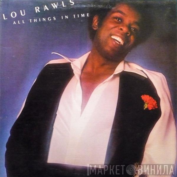  Lou Rawls  - All Things In Time