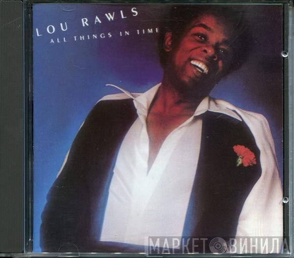  Lou Rawls  - All Things In Time