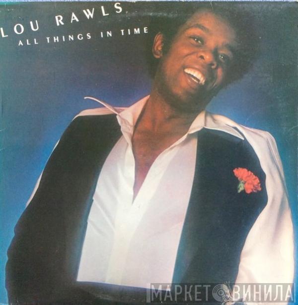 Lou Rawls - All Things In Time