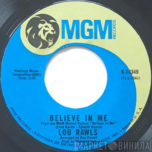 Lou Rawls - Believe In Me / His Song Shall Be Sung