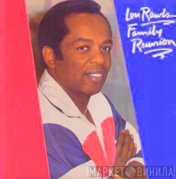 Lou Rawls - Family Reunion