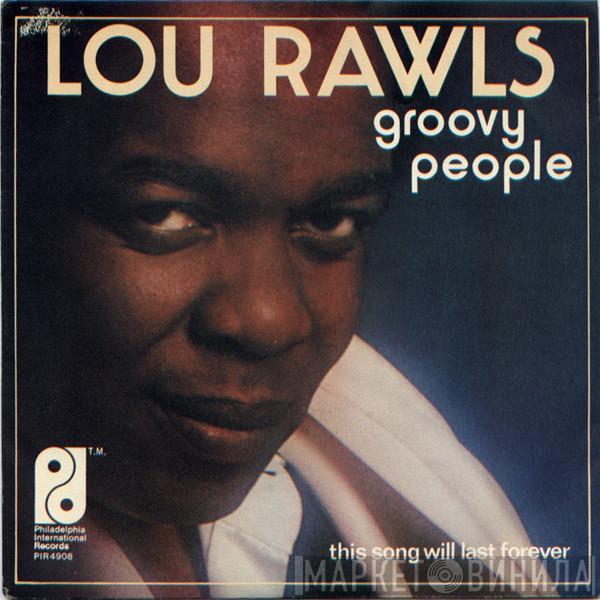 Lou Rawls - Groovy People