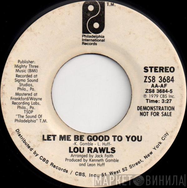 Lou Rawls - Let Me Be Good To You