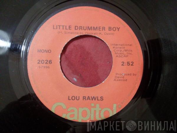 Lou Rawls - Little Drummer Boy / A Child With A Toy