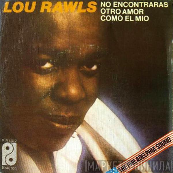  Lou Rawls  - No Encontraras Otro Amor Como El Mio