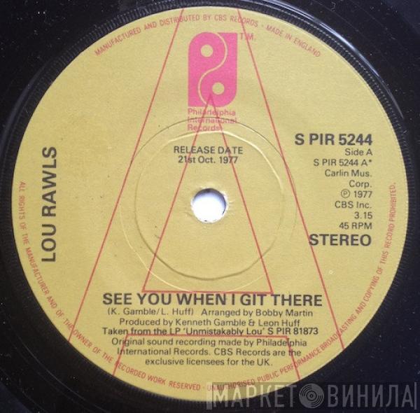Lou Rawls - See You When I Git There / Spring Again