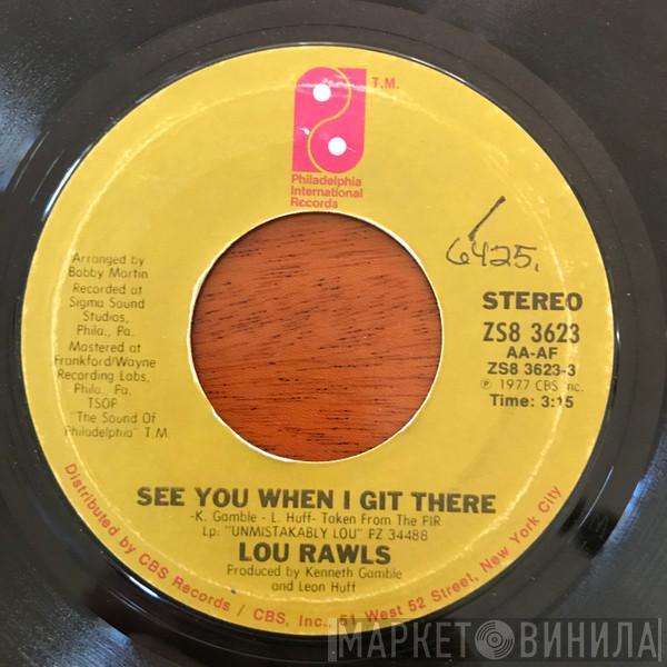 Lou Rawls - See You When I Git There / Spring Again