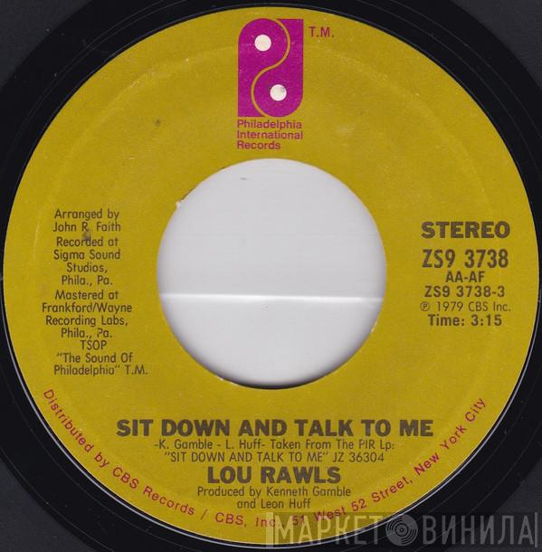 Lou Rawls - Sit Down And Talk To Me / When You Get Home