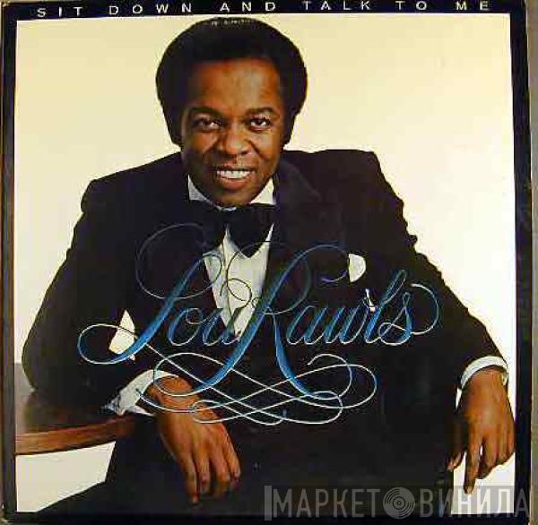 Lou Rawls - Sit Down And Talk To Me