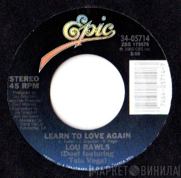 Lou Rawls, Tata Vega - Learn To Love Again