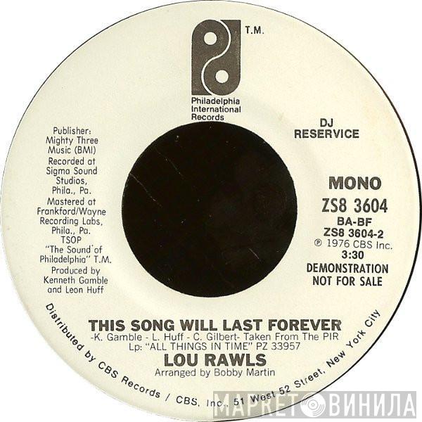 Lou Rawls - This Song Will Last Forever