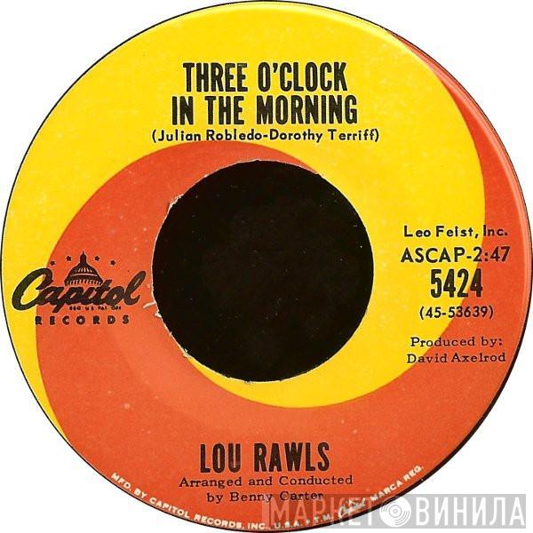 Lou Rawls - Three O'Clock In The Morning