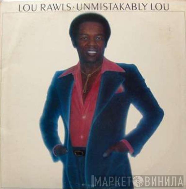  Lou Rawls  - Unmistakably Lou