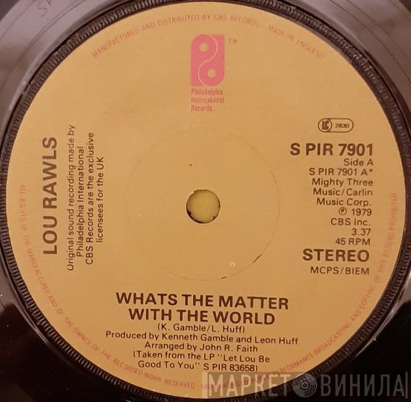 Lou Rawls - What's The Matter With The World