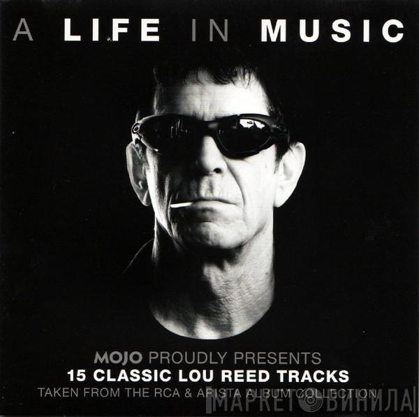 Lou Reed - A Life In Music