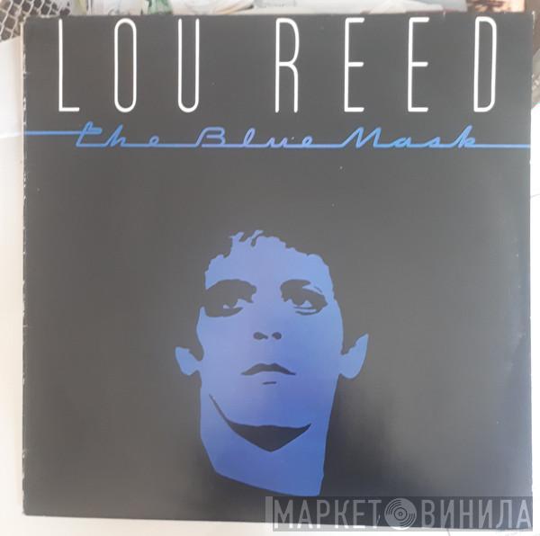  Lou Reed  - Blue Mask