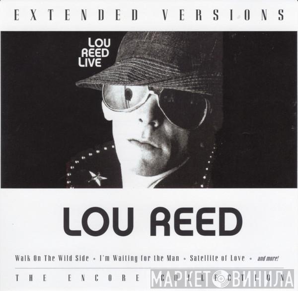  Lou Reed  - Extended Versions (Lou Reed Live)