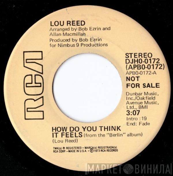  Lou Reed  - How Do You Think It Feels