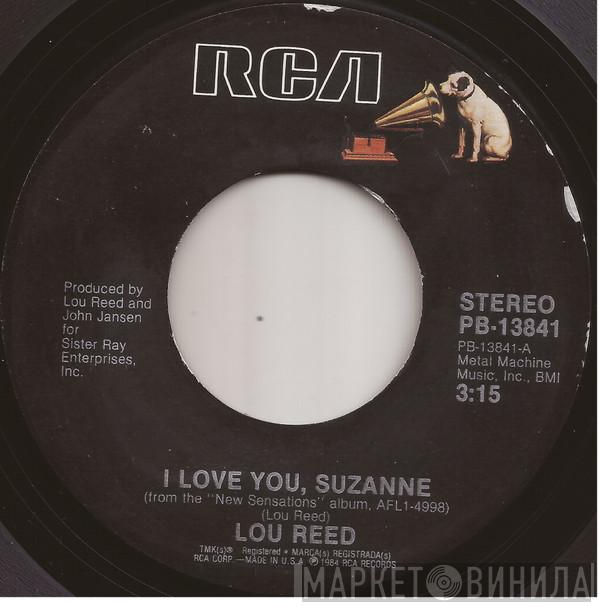  Lou Reed  - I Love You, Suzanne