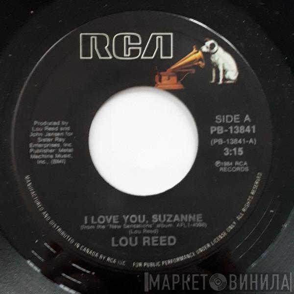  Lou Reed  - I Love You, Suzanne