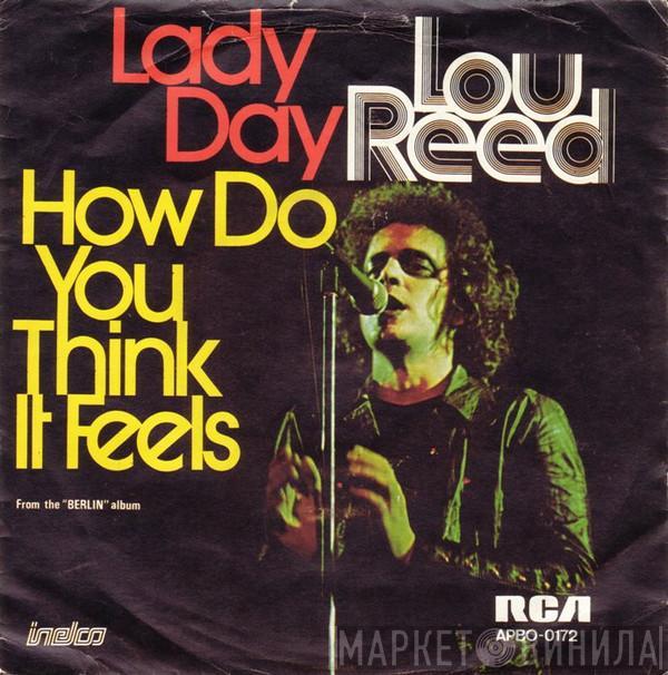  Lou Reed  - Lady Day - How Do You Think It Feels