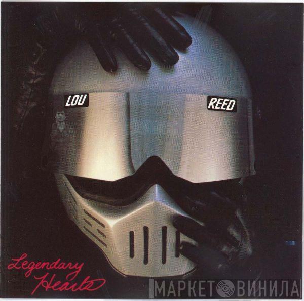 Lou Reed - Legendary Hearts