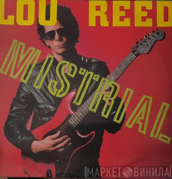  Lou Reed  - Mistrial