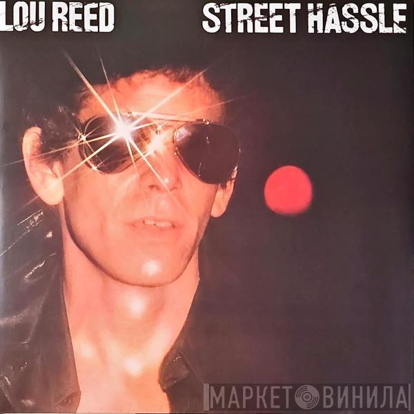 Lou Reed - Street Hassle