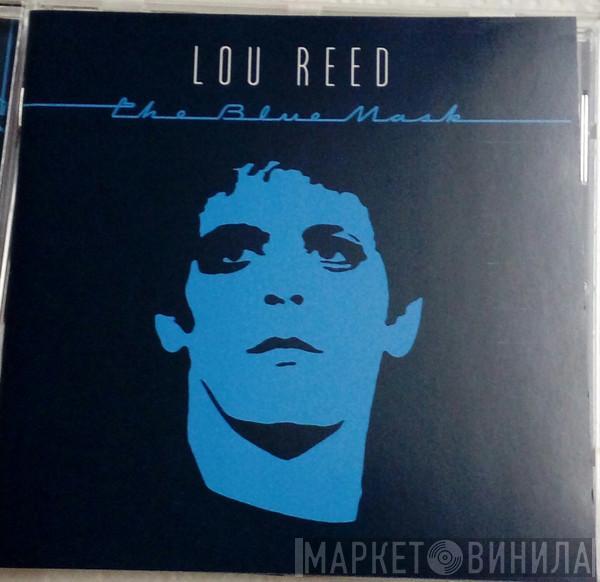  Lou Reed  - The Blue Mask