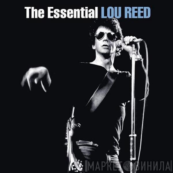 Lou Reed  - The Essential Lou Reed