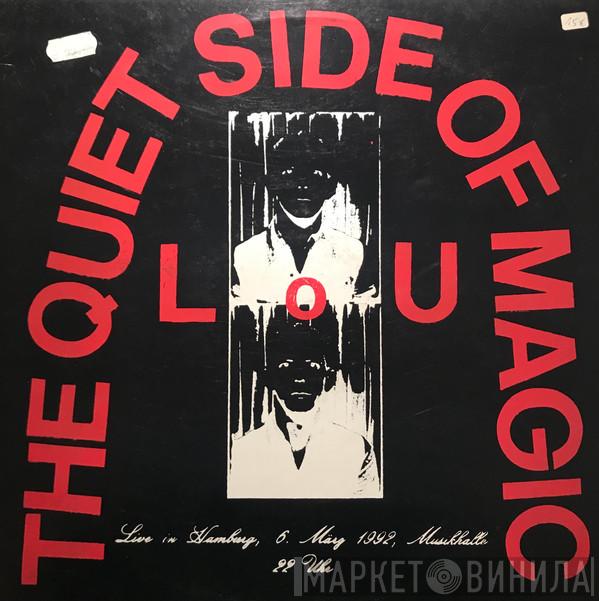  Lou Reed  - The Quiet Side Of Magic - Live In Hamburg