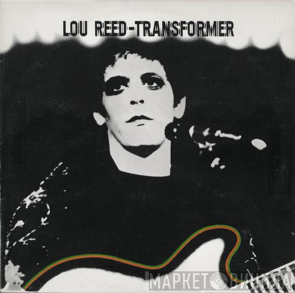  Lou Reed  - Transformer