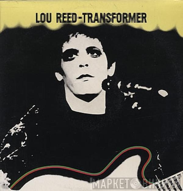  Lou Reed  - Transformer