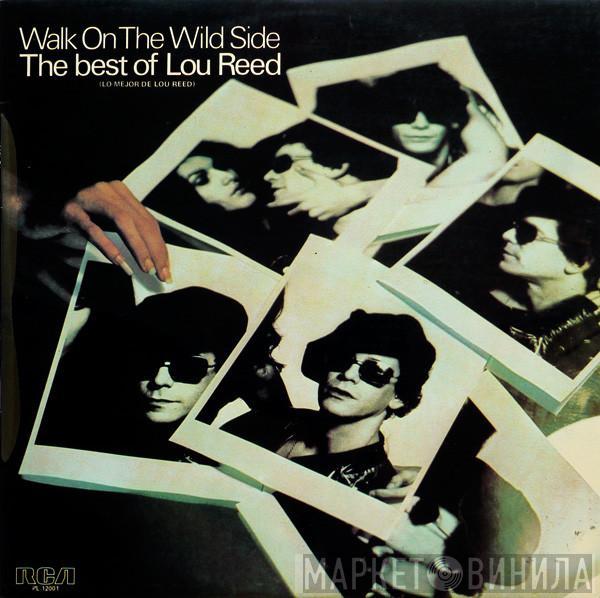  Lou Reed  - Walk On The Wild Side - The Best Of Lou Reed (Lo Mejor De Lou Reed)