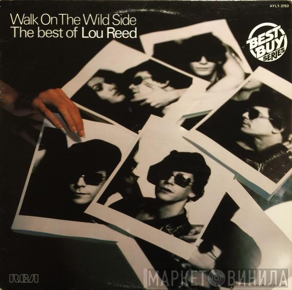  Lou Reed  - Walk On The Wild Side - The Best Of Lou Reed