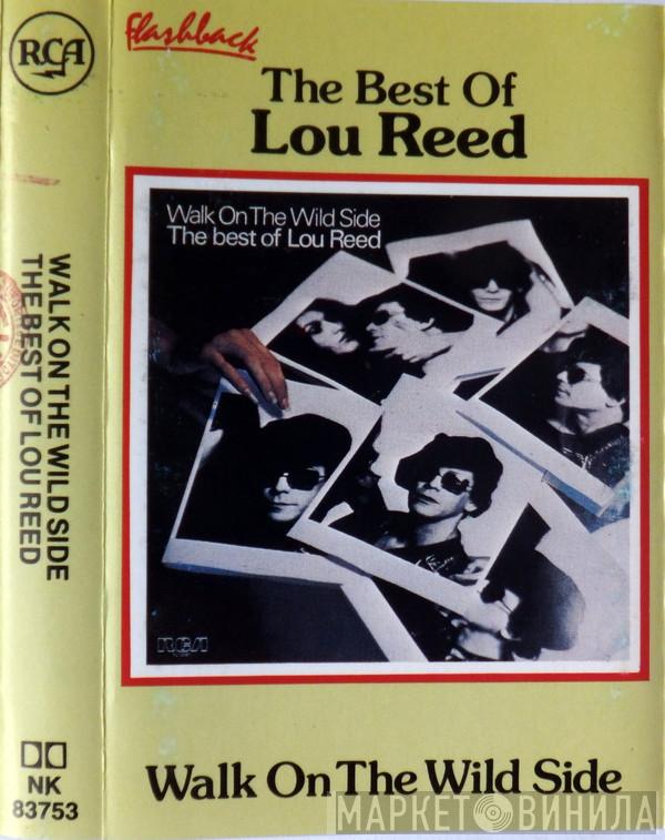  Lou Reed  - Walk On The Wild Side - The Best Of Lou Reed